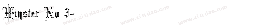 Minster No 3字体转换